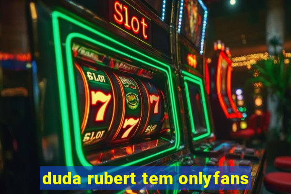 duda rubert tem onlyfans